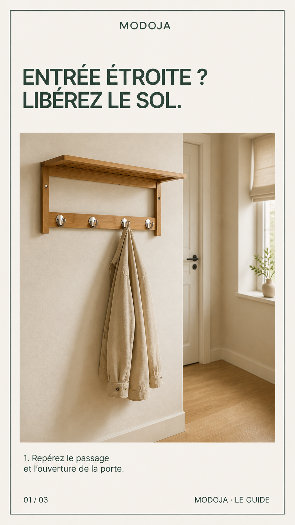 Porte-manteau mural en bambou avec 4 patères – 50 cm : Repérez le passage et l’ouverture de la porte.