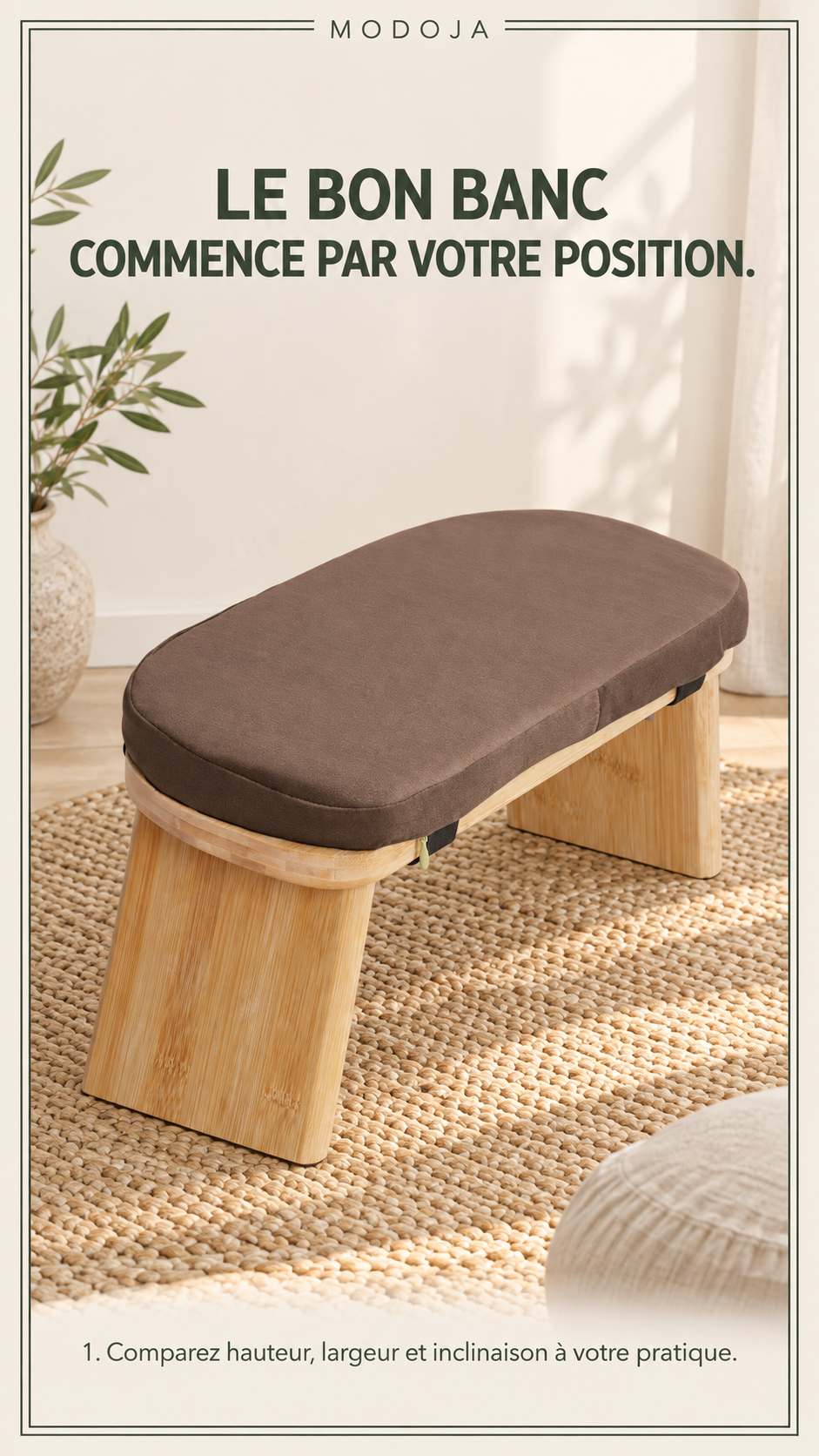 LE BON BANC COMMENCE PAR VOTRE POSITION. — 1. Comparez hauteur, largeur et inclinaison à votre pratique.