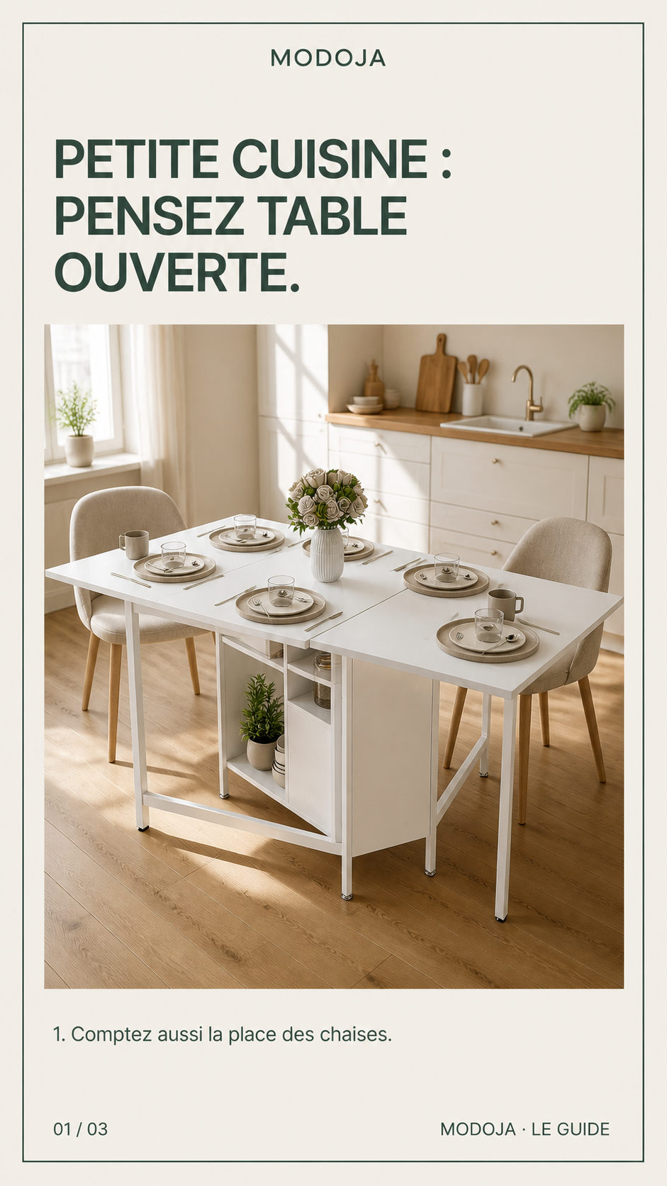 Table à manger pliante à 2 rabats et 4 rangements : Comptez aussi la place des chaises.